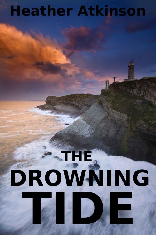 The Drowning Tide (Blair Dubh Trilogy #2) by Heather Atkinson