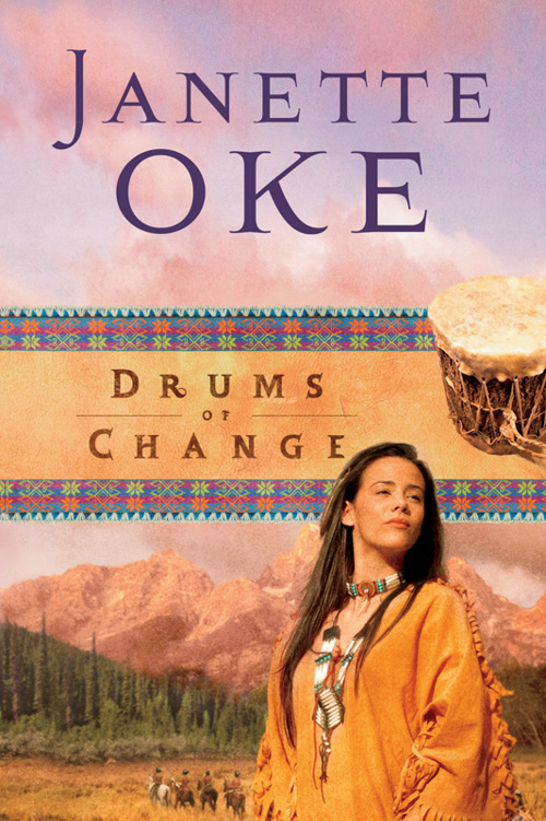 The Drums of Change by Janette Oke