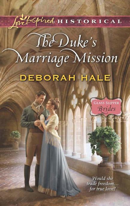 The Duke's Marriage Mission by Deborah Hale