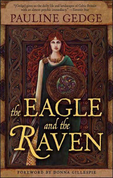 The Eagle and the Raven by Pauline Gedge
