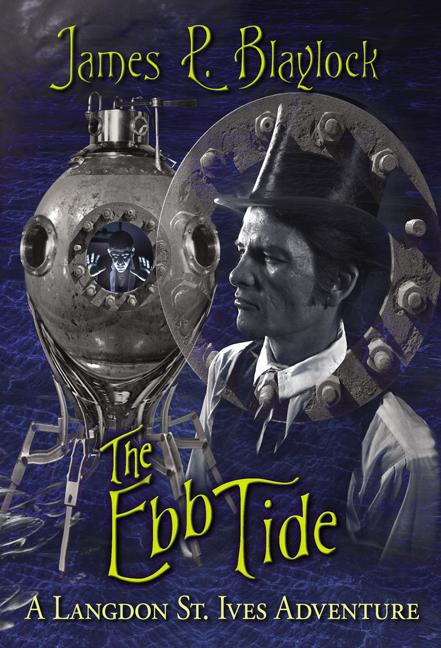 The Ebb Tide by James P. Blaylock
