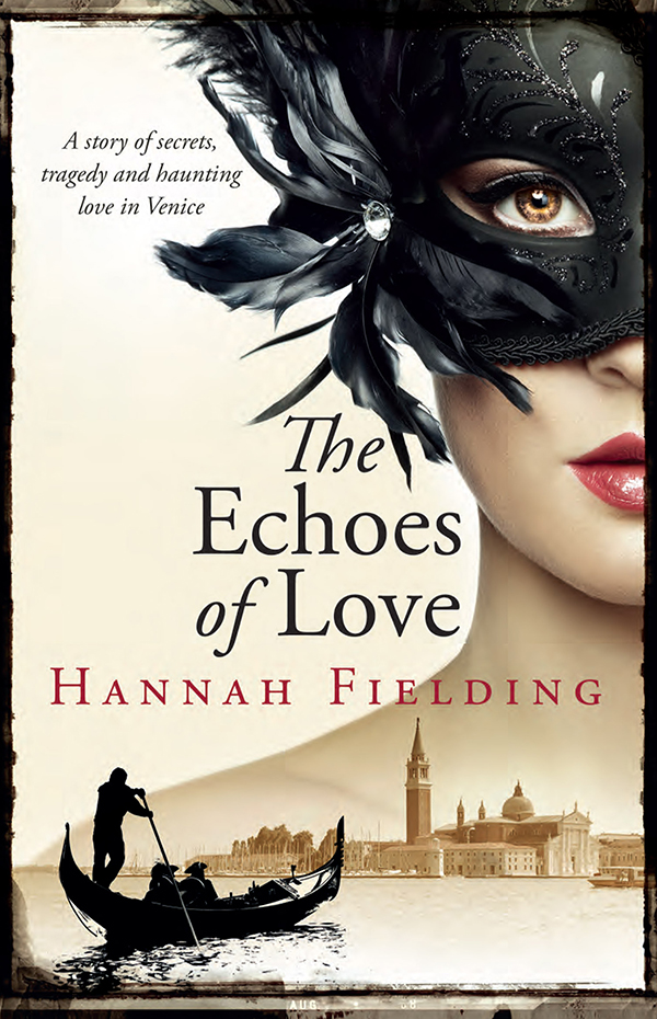 The Echoes of Love (2013) by Hannah Fielding