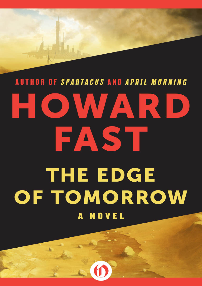 The Edge of Tomorrow by Howard Fast