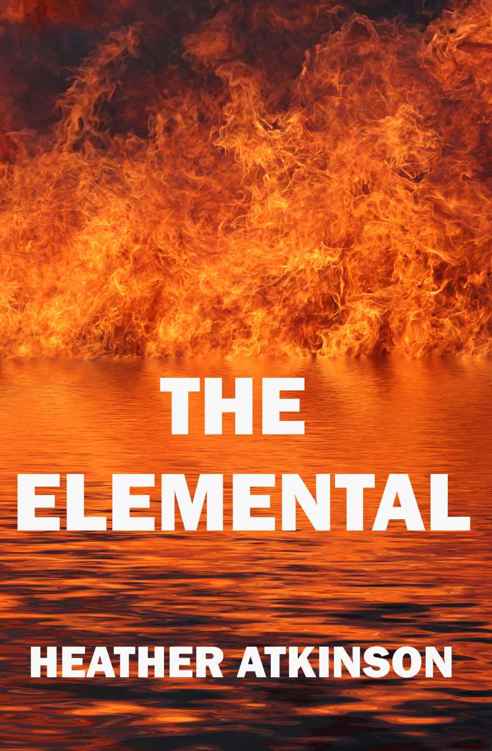 The Elemental (Blair Dubh Trilogy #1) by Heather Atkinson