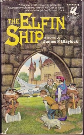 The Elfin Ship (1982) by James P. Blaylock