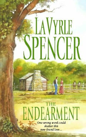 The Endearment (2005) by LaVyrle Spencer