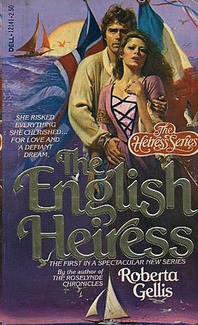 The English Heiress by Roberta Gellis