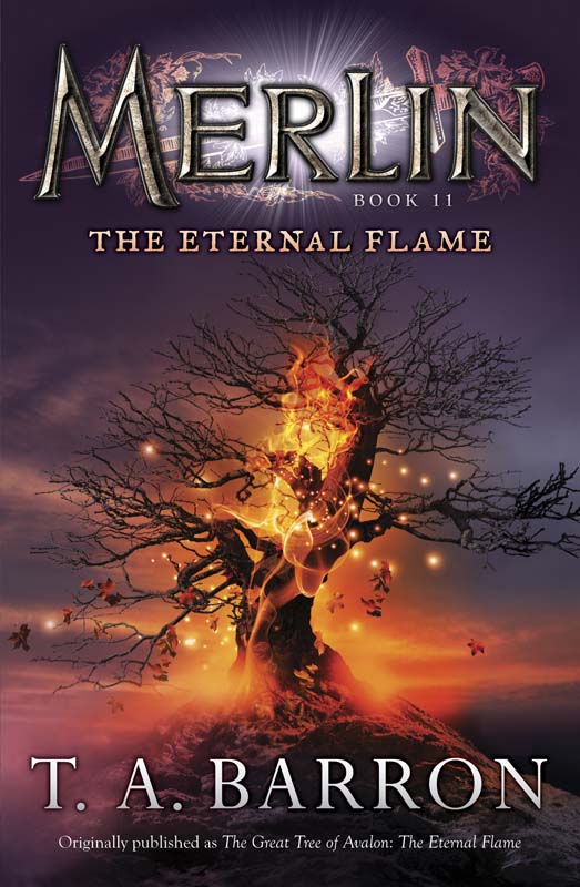 The Eternal Flame by T. A. Barron