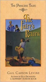 The Fairy's Return (2002) by Gail Carson Levine