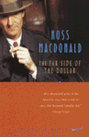 The Far Side of the Dollar (1996) by Ross Macdonald