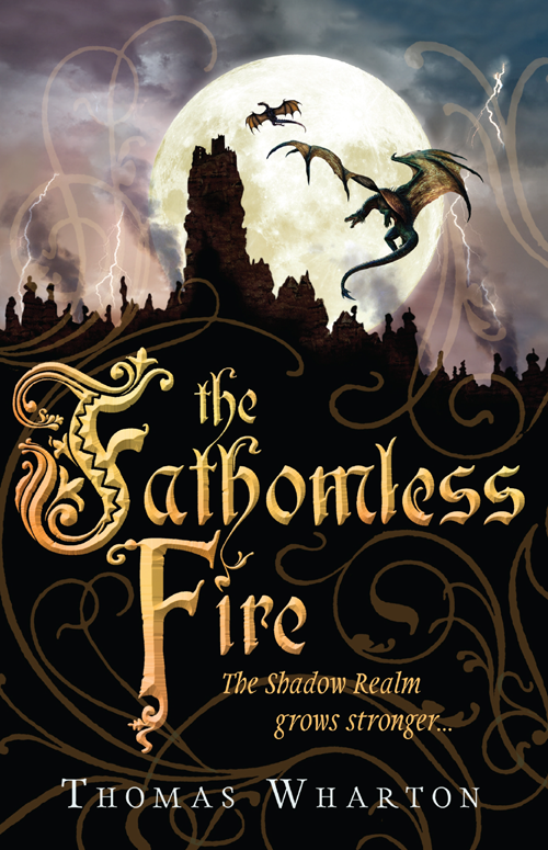 The Fathomless Fire (2012) by Thomas Wharton