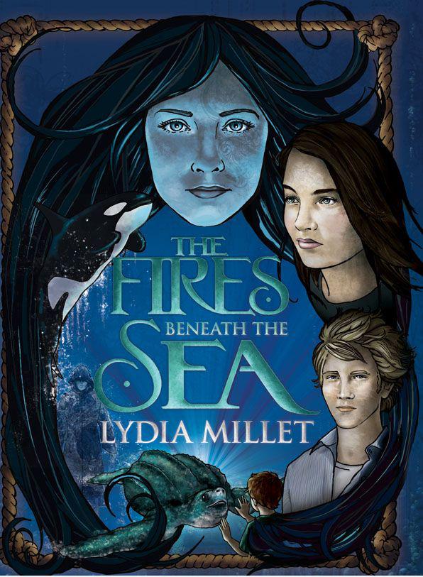 The Fires Beneath the Sea ebook by Lydia Millet