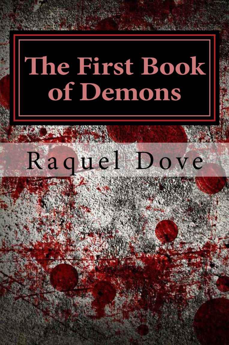 The First Book of Demons (The Book of Demons Saga)