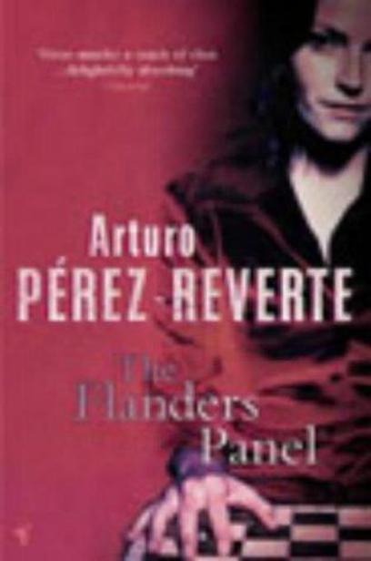 The Flanders Panel by Arturo Pérez-Reverte