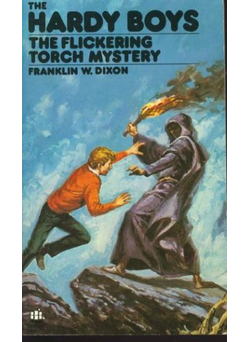 The Flickering Torch Mystery (1979) by Franklin W. Dixon