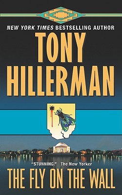 The Fly on the Wall (1990) by Tony Hillerman