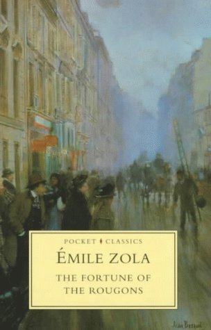 The Fortune of the Rougons (1985) by Émile Zola