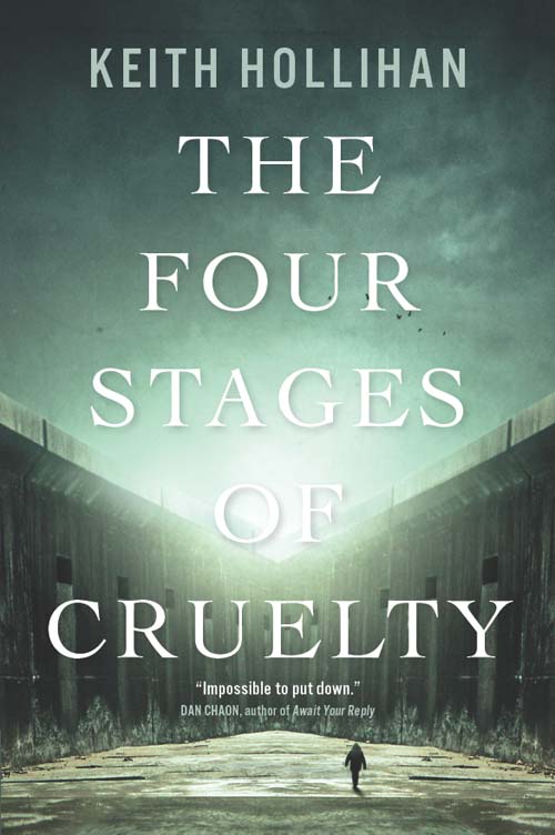 The Four Stages of Cruelty by Keith Hollihan