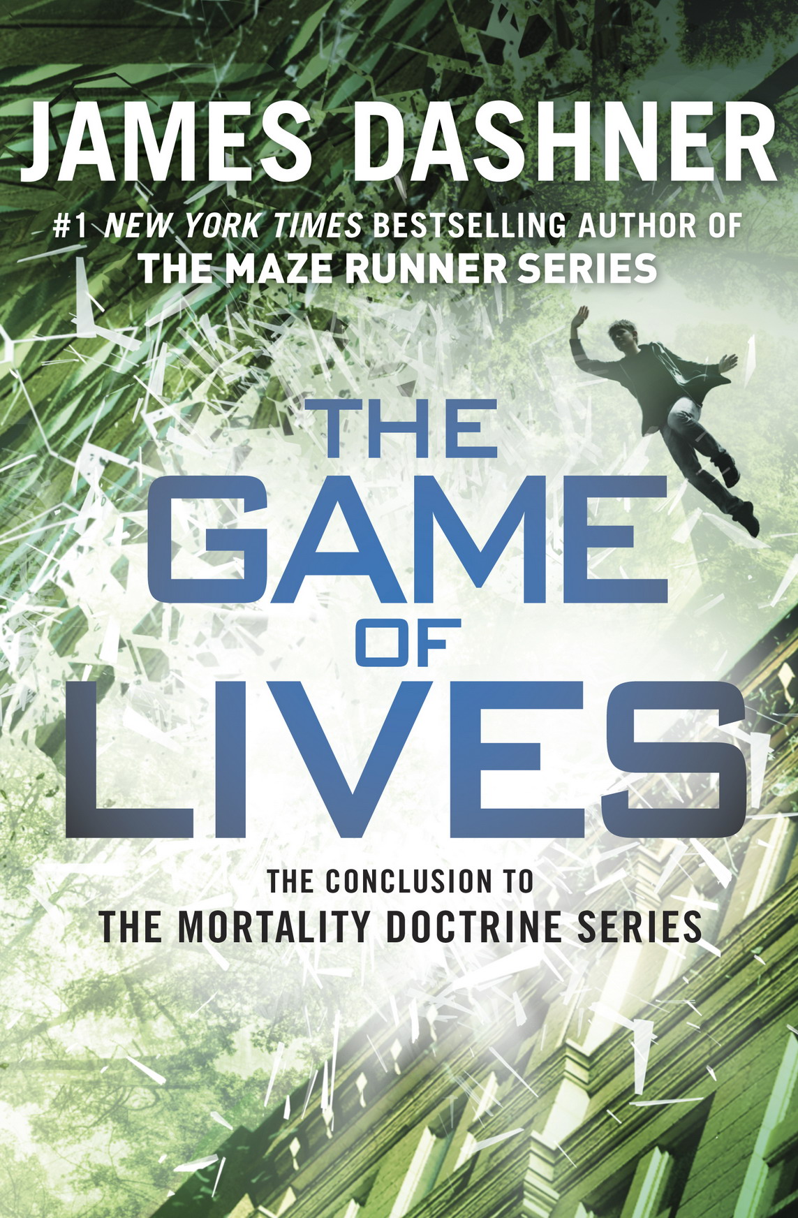 The Game of Lives (2015) by James Dashner