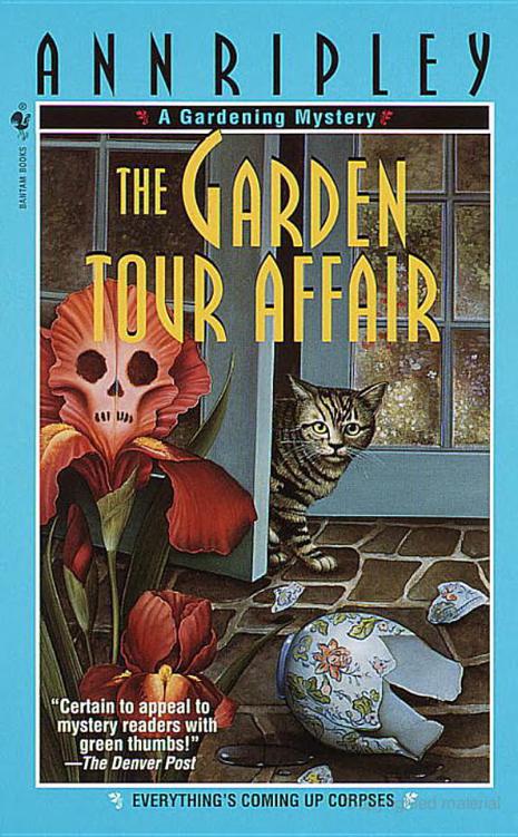 The Garden Tour Affair: A Gardening Mystery by Ann Ripley