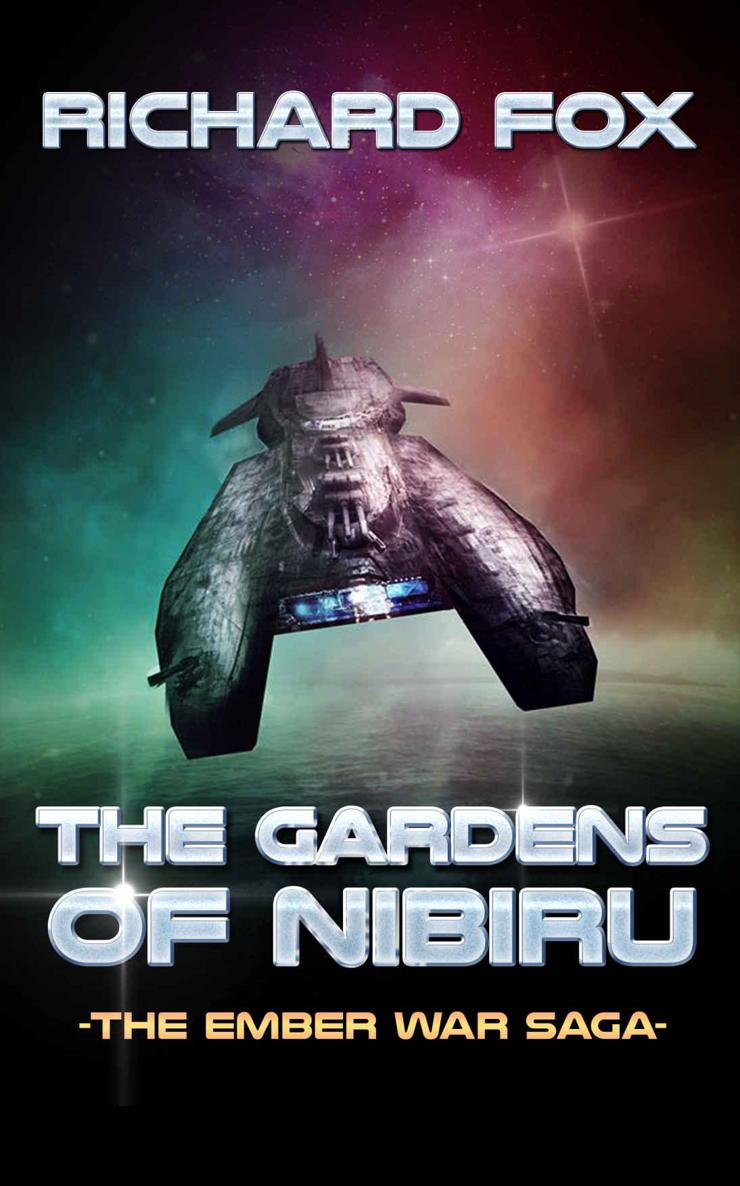 The Gardens of Nibiru (The Ember War Saga Book 5) by Richard Fox