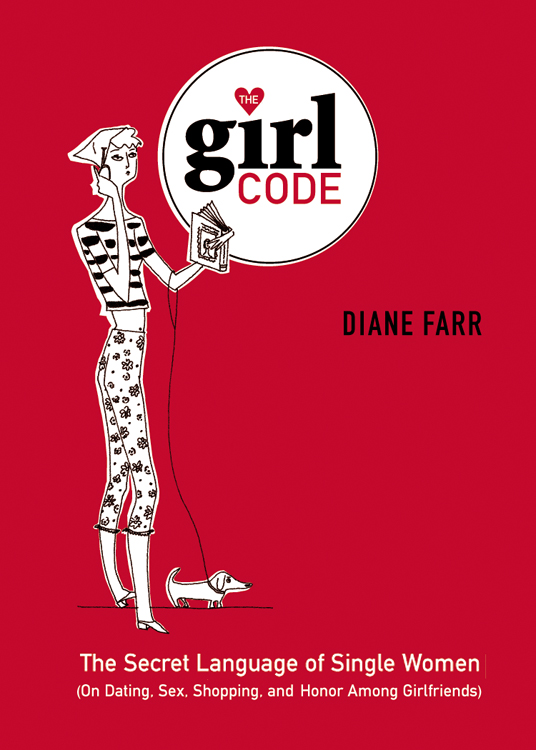 The Girl Code (2008) by Diane Farr