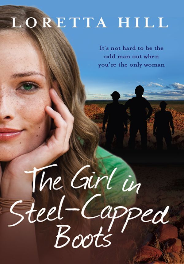 The Girl in Steel-Capped Boots by Hill, Loretta