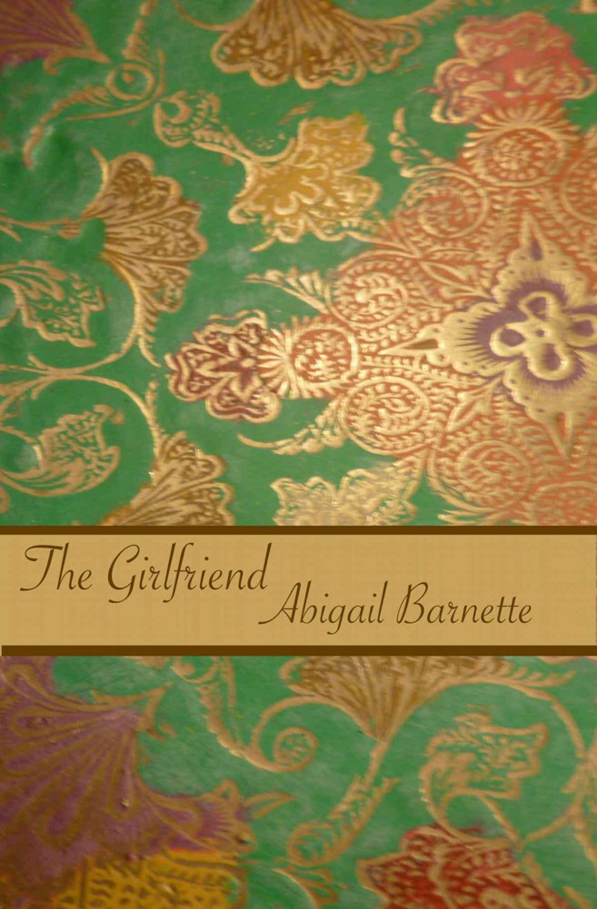 The Girlfriend (The Boss) by Barnette, Abigail
