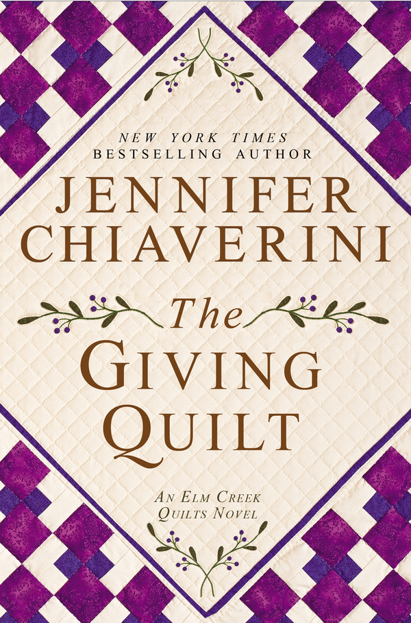 The Giving Quilt (2012) by Jennifer Chiaverini
