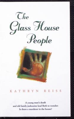 The Glass House People (1996) by Kathryn Reiss