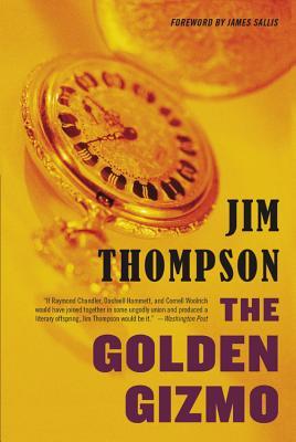 The Golden Gizmo (2014) by Jim Thompson