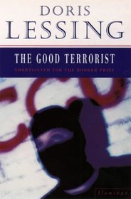 The Good Terrorist (2003) by Doris Lessing