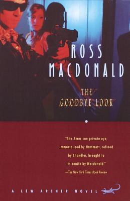 The Goodbye Look (2000) by Ross Macdonald