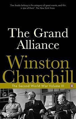 The Grand Alliance (2008) by Winston S. Churchill