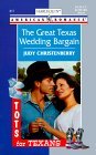 The Great Texas Wedding Bargain (2000) by Judy Christenberry