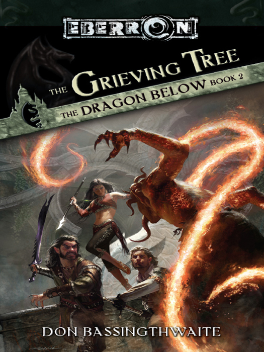 The Grieving Tree: The Dragon Below Book II (2006)