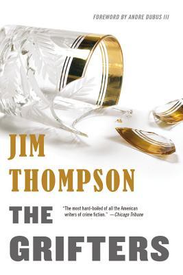 The Grifters (1963) by Jim Thompson