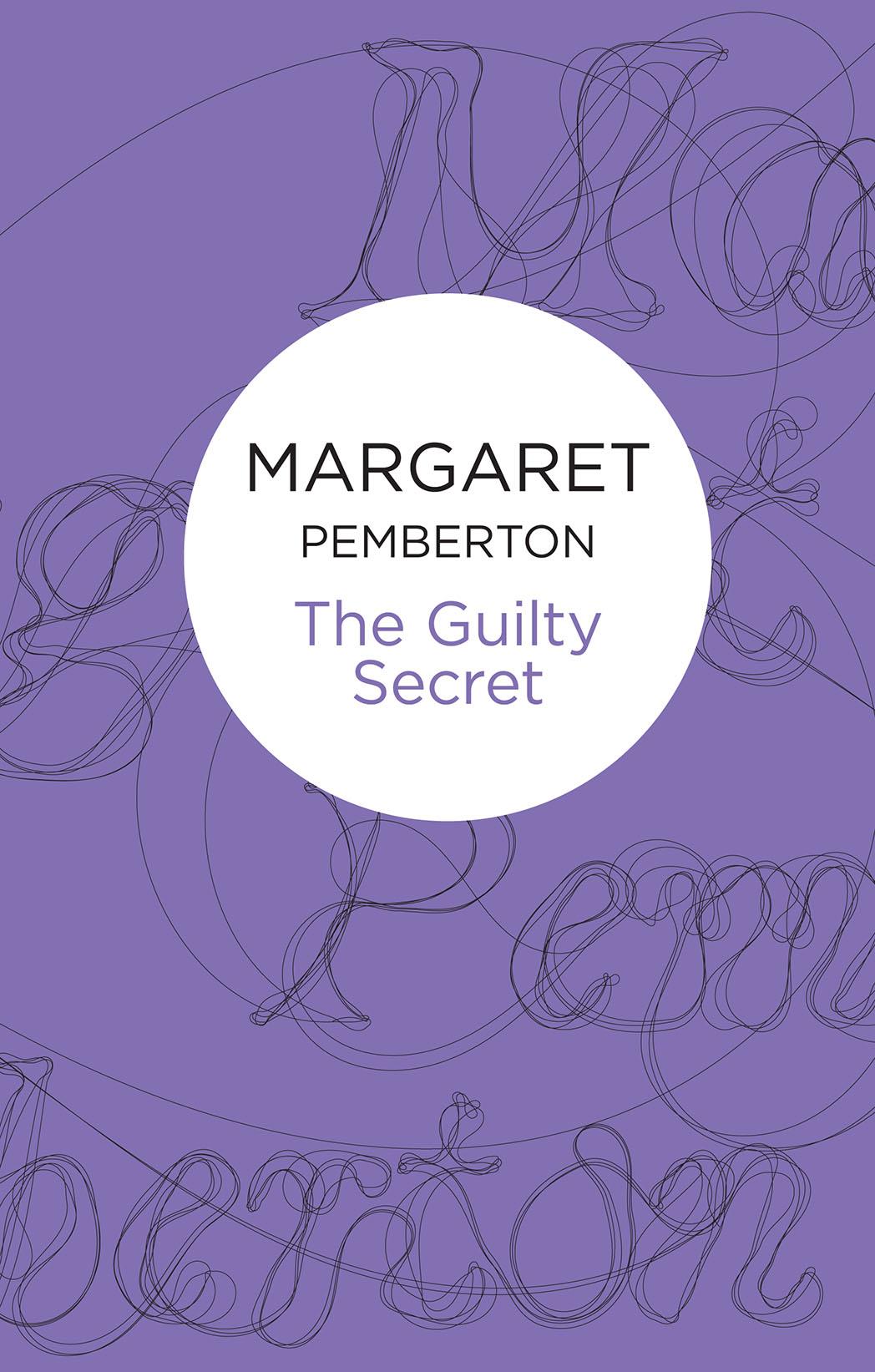 The Guilty Secret by Margaret Pemberton