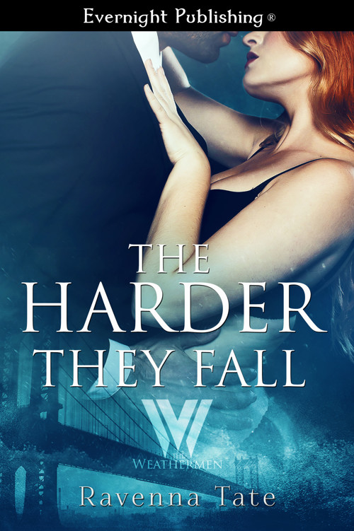 The Harder They Fall by Ravenna Tate
