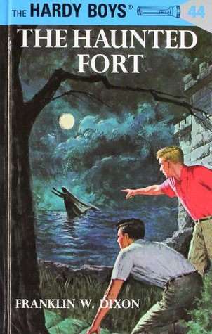 The Haunted Fort (1965) by Franklin W. Dixon