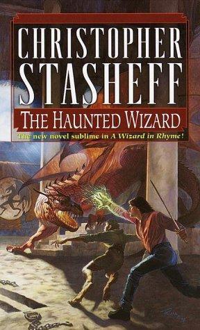 The Haunted Wizard - Wiz in Rhym-6 by Christopher Stasheff