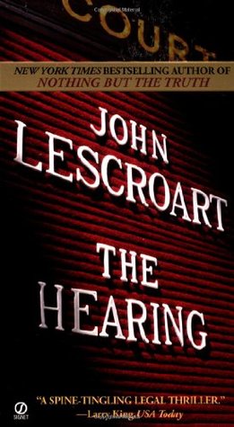 The Hearing (2002) by John Lescroart