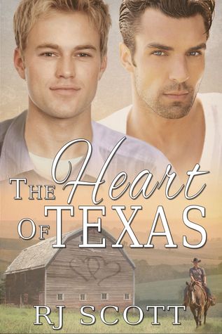 The Heart of Texas (2013) by R.J. Scott