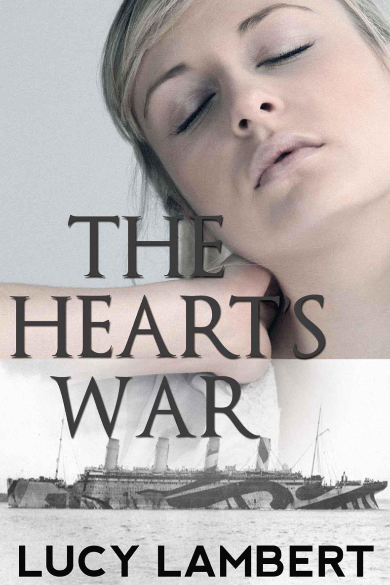 The Heart's War by Lambert, Lucy