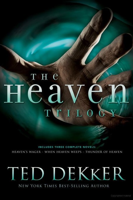 The Heaven Trilogy by Ted Dekker