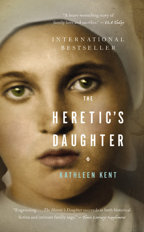 The Heretic's Daughter (2008) by Kathleen Kent