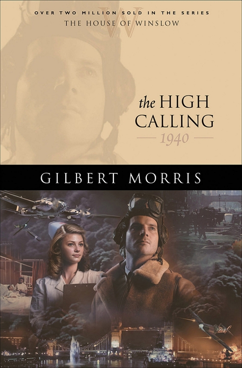 The High Calling by Gilbert Morris