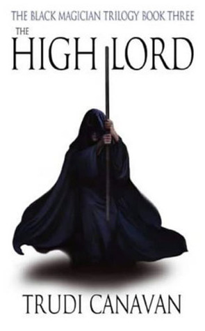 The High Lord (2004) by Trudi Canavan