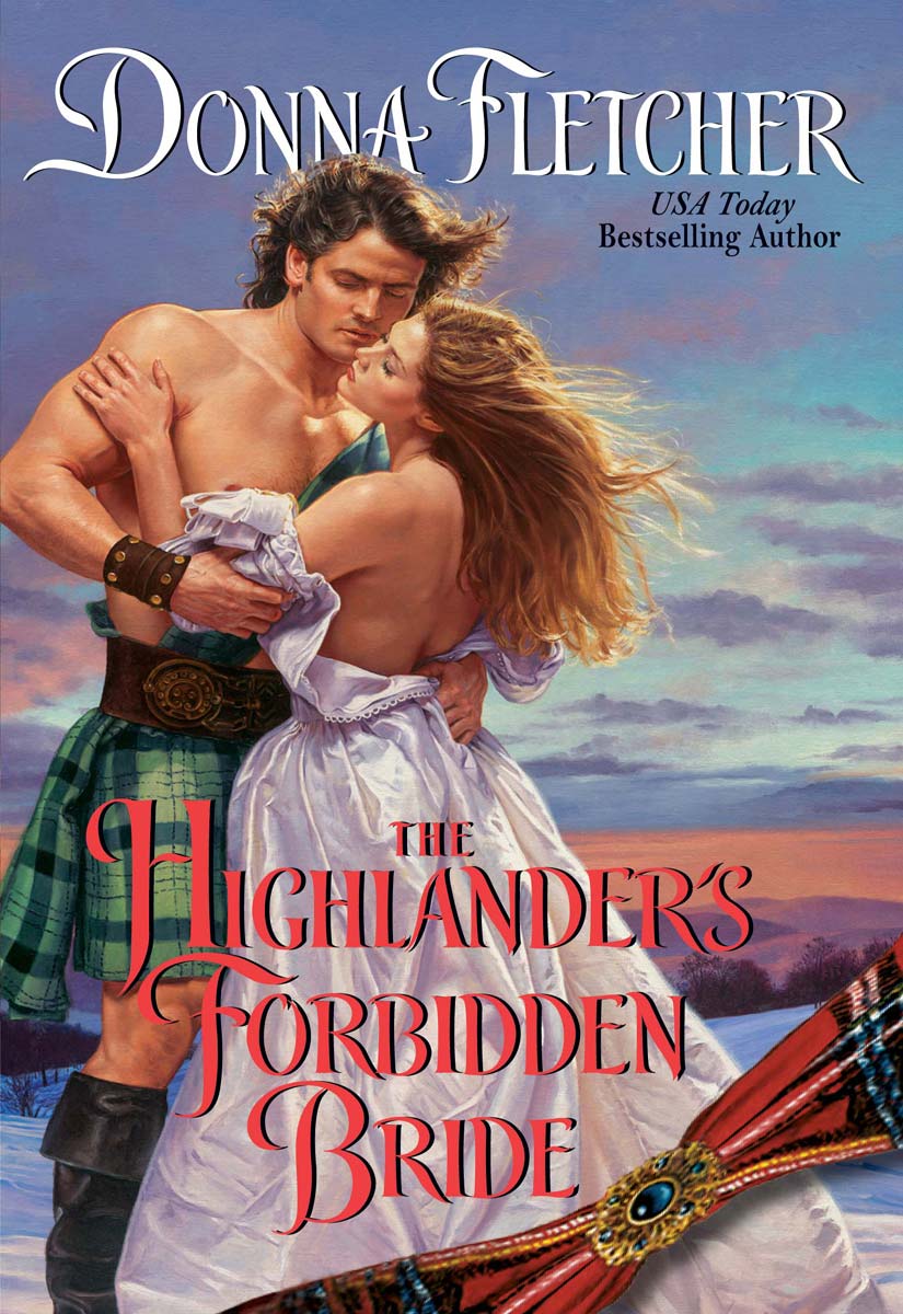 The Highlander's Forbidden Bride (2010) by Donna Fletcher