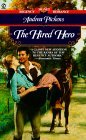 The Hired Hero (1999) by Andrea Pickens